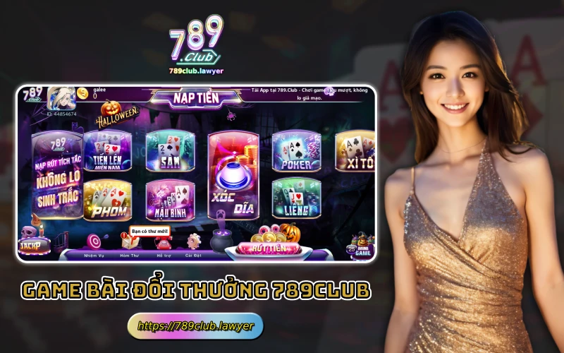 Các tựa game bài đổi thưởng tại nhà cái uy tín